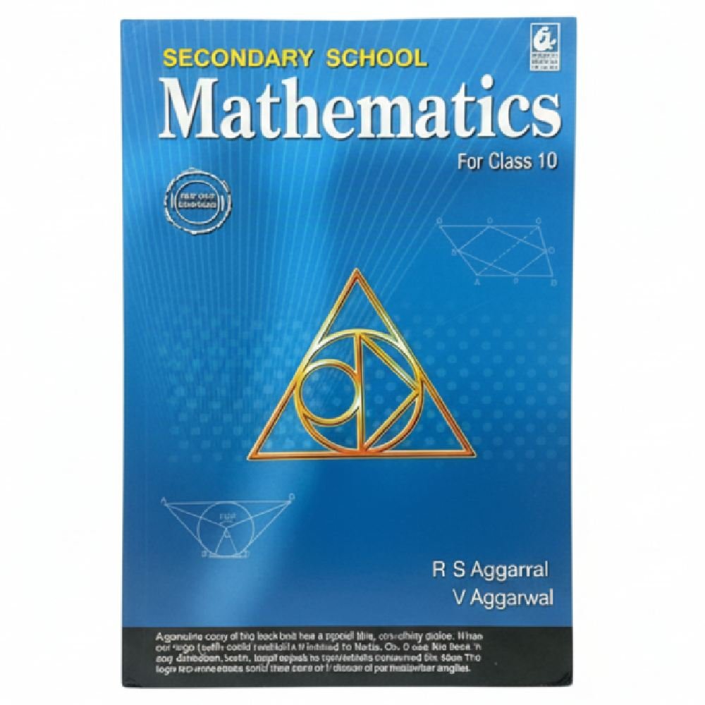 Secondary School Mathematics Class 10 Rs Aggarwal Bharti bhawan